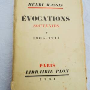 MASSIS (Henri). Evocations, souvenirs + dédicace