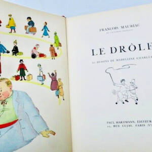 MAURIAC FRANCOIS LE DROLE ill-Charléty