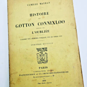 Mayran Camille Histoire de Gotton Connixloo suivies de l'oubliée 1919