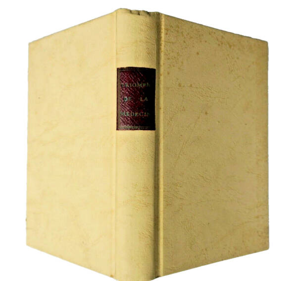 Médecine CALLOT L'Idée et le Triomphe de la Vraie Médecine