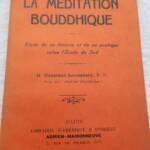 Buddhistische Meditation. Studie über ihre Theorie und Praxis...