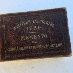 Mémento de l'ingénieur et du constructeur moniteur industriel 1889 MINI