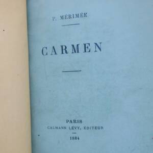 MERIMEE Carmen, Calmann Lévy 1884