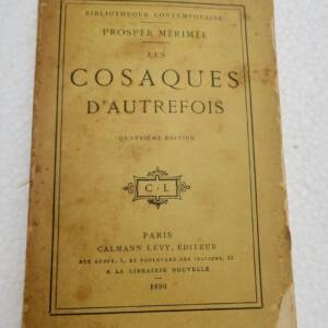MÉRIMÉE Prosper Les Cosaques d'autrefois 1890