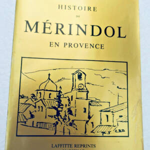 Mérindol Histoire de Mérindol en Provence