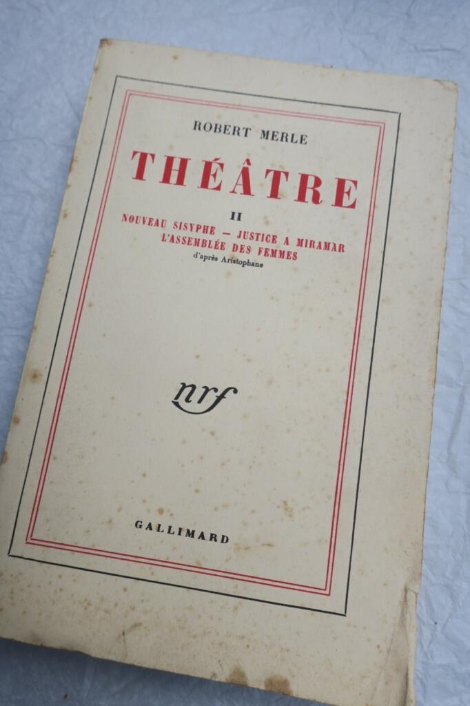 MERLE Robert. Théâtre. Tome II + dédicace