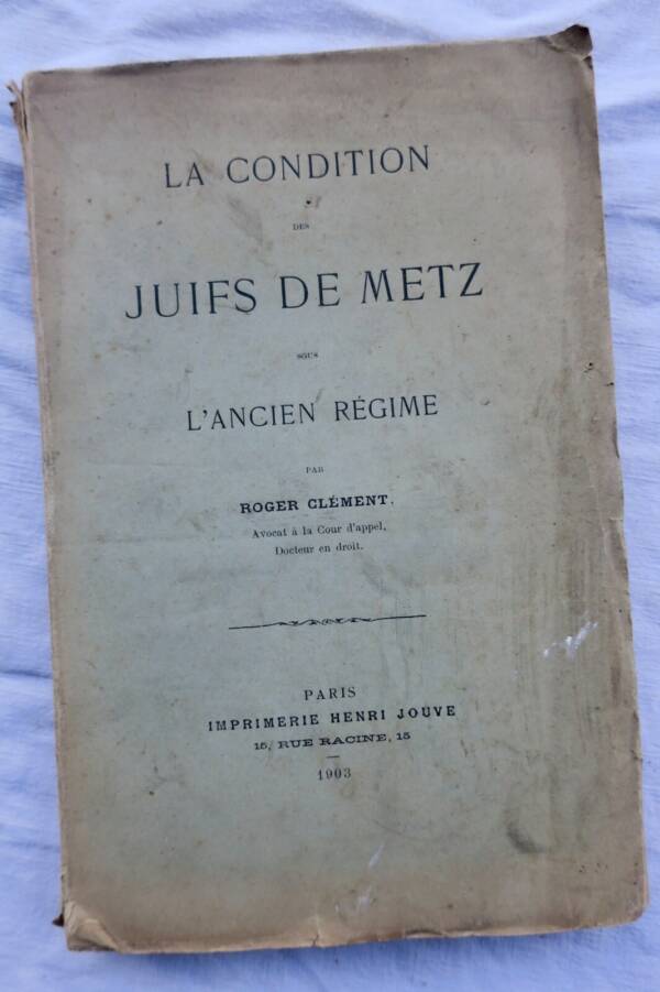 The Jewish Condition in Metz
