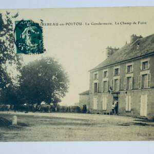 Mirebeau en Poitou la gendarmerie champ de foire 1908