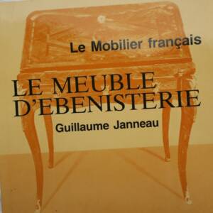 mobilier français : Le meuble d'ébénisterie