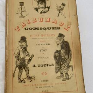 Moinaux (Jules) Les Tribunaux comiques 1882 ill-Stop