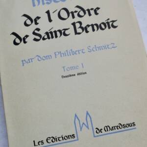 Moine Histoire de l'Ordre de saint Benoit