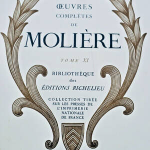 MOLIERE Jean-Baptiste Poquelin Oeuvres Complètes