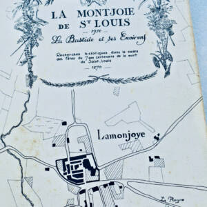 Monjoie de Saint Denis, la bastide et ses environs 47