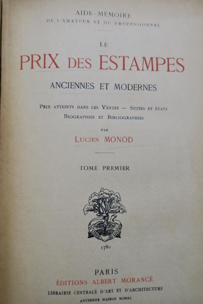 MONOD Le prix des estampes anciennes et modernes