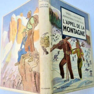 Montagne CHARLET L'Appel de la Montagne 1938