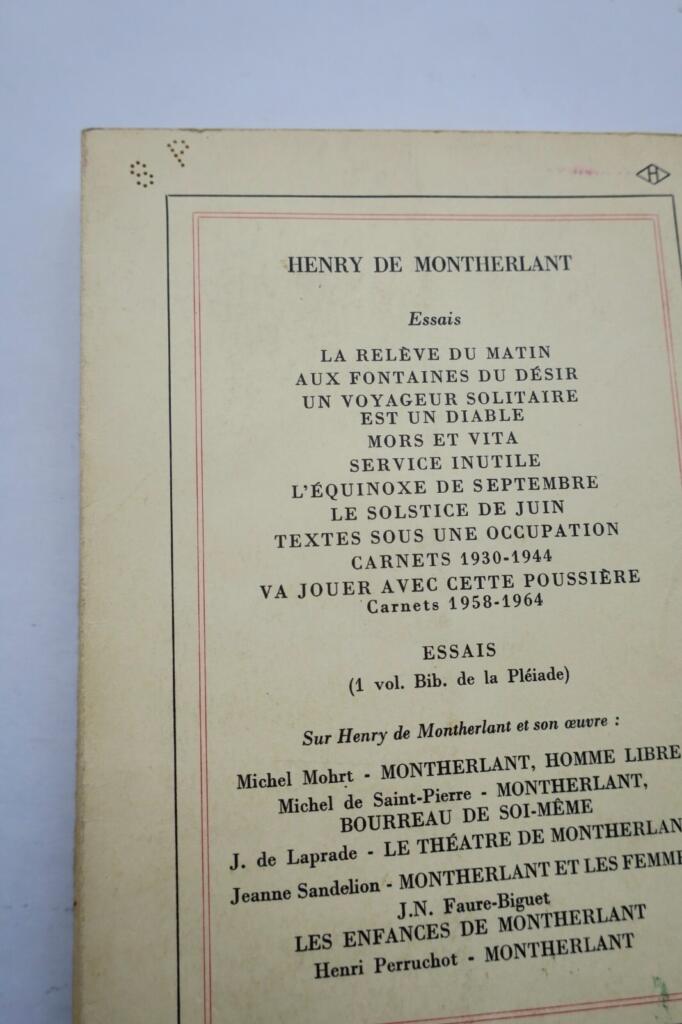 MONTHERLANTS späte Notizen (1958–1964)