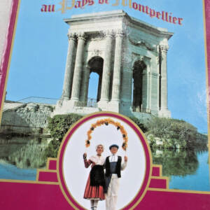 montpellier Tradition au pays de Montpellier