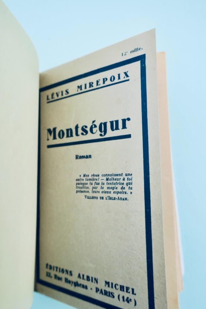 MONTSEGUR MIREPOIX LEVIS (DUC de), 1924 CATHARE