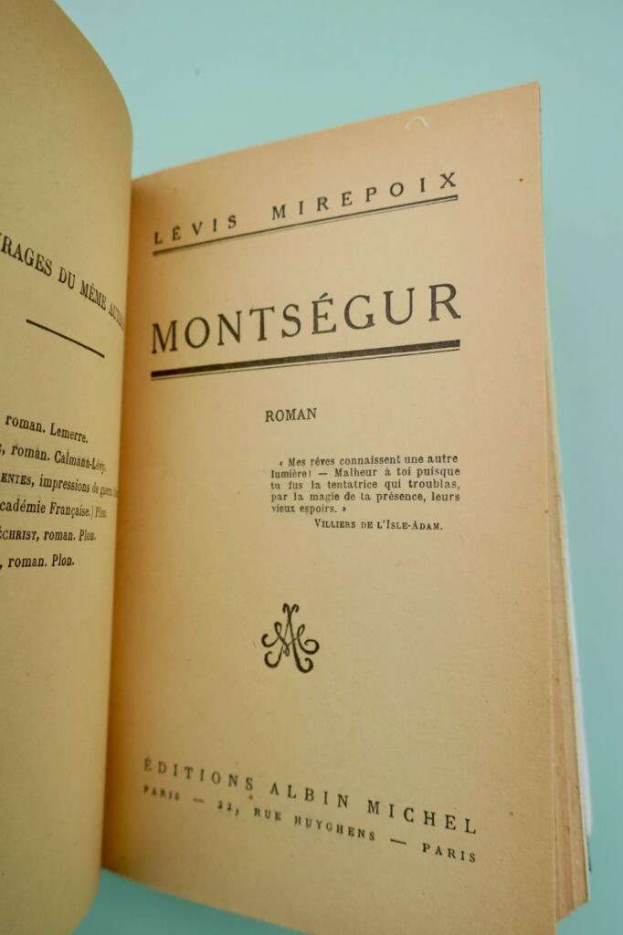 MONTSEGUR MIREPOIX LEVIS (DUC de), 1924 CATHARE