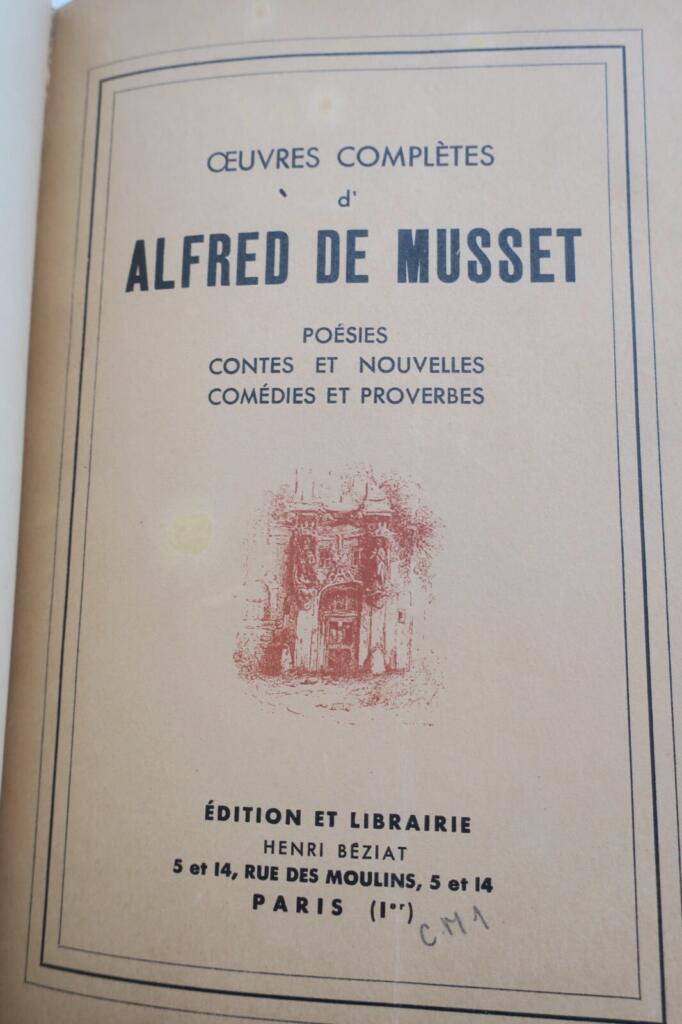 Complete works of Alfred de Musset: poetry, tales, and plays