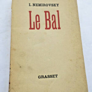 NEMIROVSKY (Irène). Le Bal / Alfax