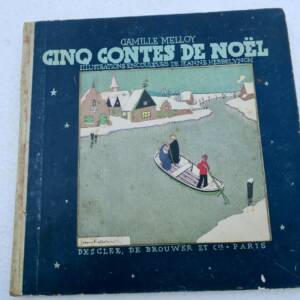 Noël MELLOY CAMILLE CINQ CONTES DE NOEL
