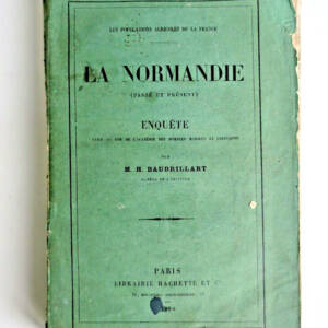 Normandie Baudrillart Les populations agricoles de la France.1880