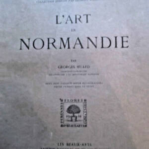 Normandie HUARD L'Art en Normandie SUPERBES HELIOGRAVURES