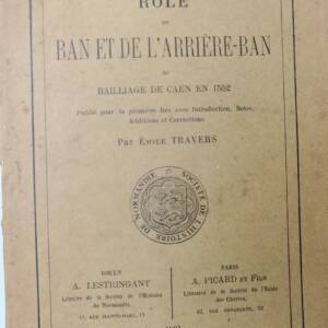 Normandie Rôle du ban et de l'arrière-ban du bailliage de Caen en 1552