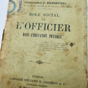 Officier DUPONCHEL, Cdt Rôle social de l'Officier dans l'Education physique 1902