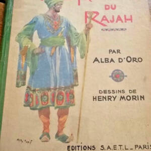 ORO alba d' LE PRISONNIER DU RAJAH 1945, dessins de Morin