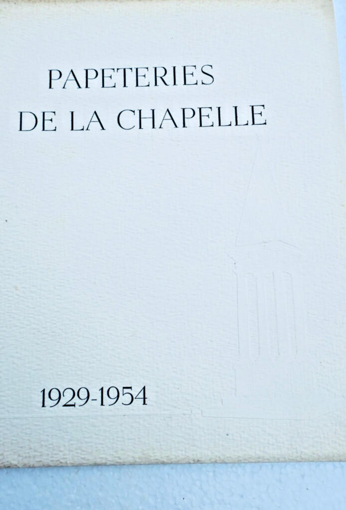 Papeteries de la Chapelle 1929–1954