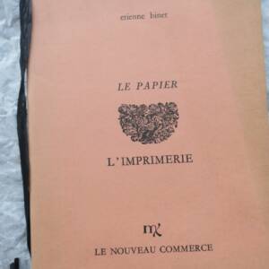PAPIER - L'IMPRIMERIE E. Binet