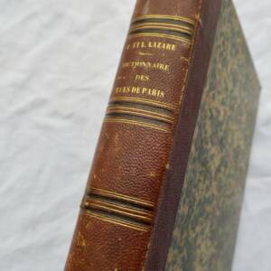 Paris Dictionnaire administratif et historique des rues de Paris 1844