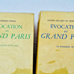 PARIS HILLAIRET Jacques Evocation du Grand Paris banlieue Nord-Est & Sud