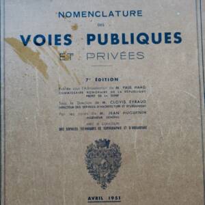 Paris Nomenclature des voies publiques et privées par la Ville de Paris 1951