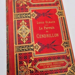 PARRAIN DE CENDRILLON J. Hetzel