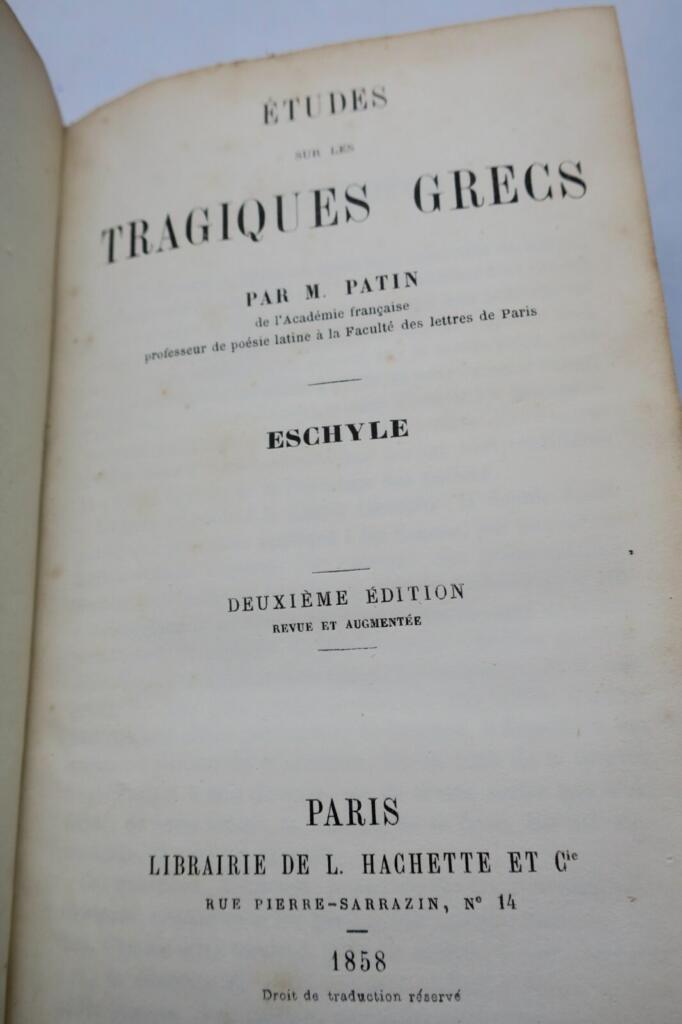 PATIN (Henri). Studien über die griechischen Tragiker Aischylos