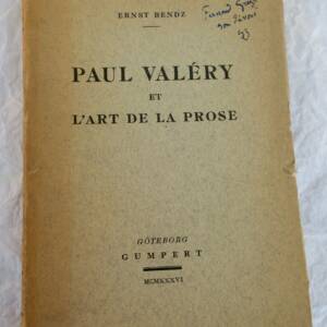 Paul Valery et l'art de la prose
