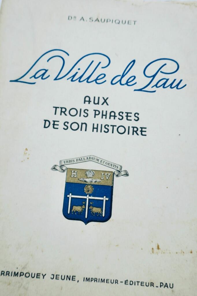 pauLA VILLE DE PAU aux trois phases de son histoire Béarn