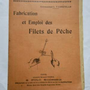 pêche Fabrication et emploi des filets de pêche