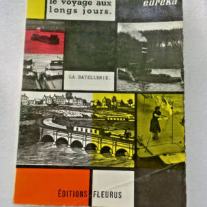 Peniche voyage aux longs jours La batellerie 1960