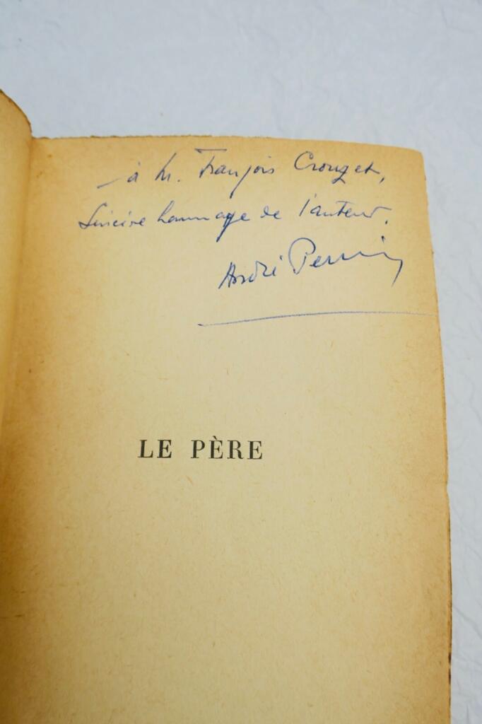 Perrin André Le père + dédicace
