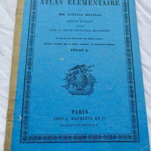 PETIT ATLAS ELEMENTAIRE, DRESSE POUR LA PETITE GEOGRAPHIE ...