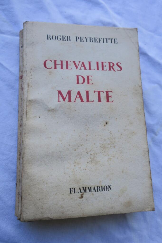 PEYREFITTE Chevaliers de Malte S. P. + dédicace