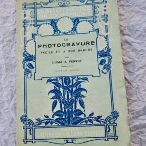 photogravure facile et à bon marché 1911