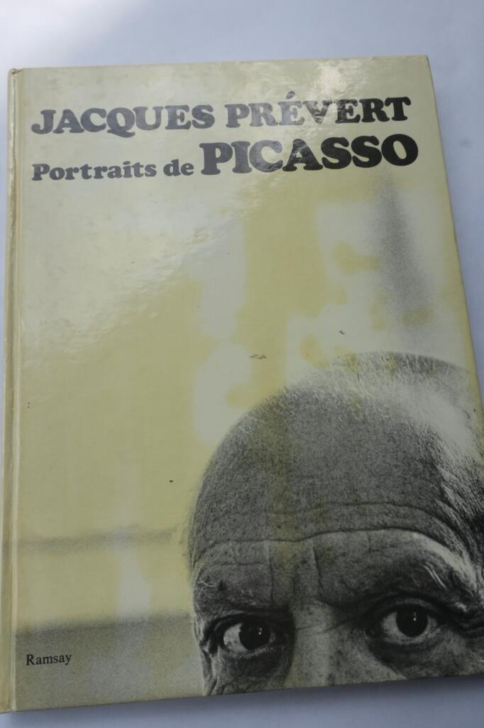 Picasso Portraits de Picasso, par Jacques Prévert