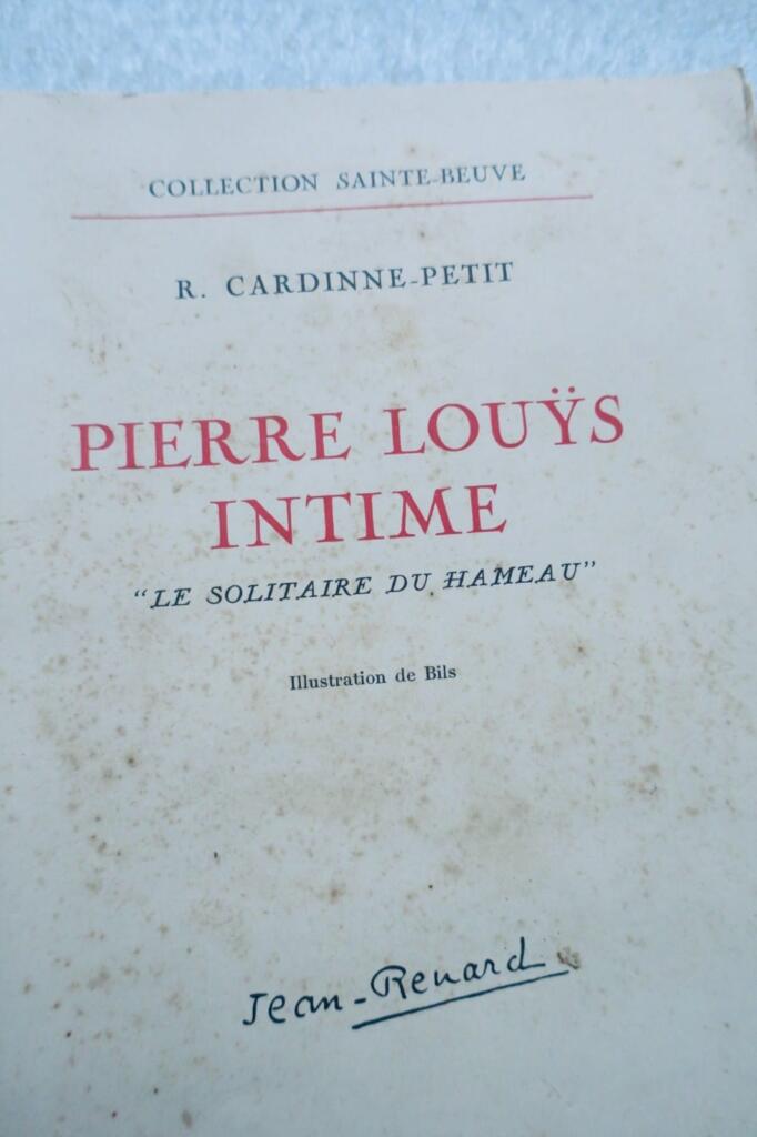 PIERRE LOUYS INTIME « Le solitaire du hameau »