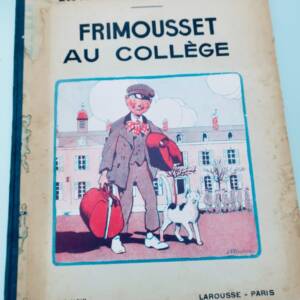 PINCHON. Frimousset au collège