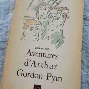 Poe Edgar Aventures d'Arthur Gordon Pym BAUDELAIRE